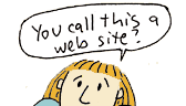 You call this a web site?